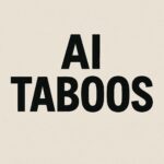 AI Taboos