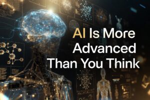AI Is More Advanced